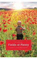 Fields of Plenty