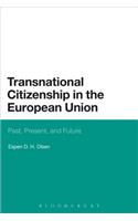 Transnational Citizenship in the European Union