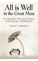 All Is Well in the Great Mess
