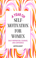 Year of Self Motivation for Women