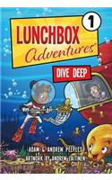 Lunchbox Adv: Dive Deep