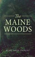 The Maine Woods