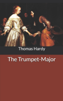 The Trumpet-Major