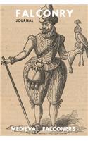Medieval falconers journal &Notebook 6
