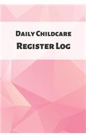 Daily Childcare Register Log