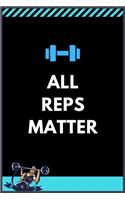 All reps matter