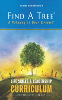 Find A Tree Life Skills & Leadership Curriculum