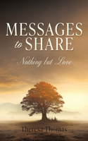 Messages to Share