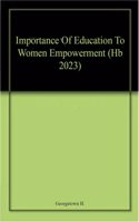 Importance Of Education To Women Empowerment (Hb 2023)