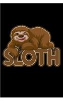 Sloth lying on a Sloth Sign: 6x9 120 pages blank - Your personal Diary