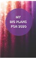 My Big Plans For 2020 - Notebook/Journal/Diary - Personalised Girl/Women's Gift - Birthday/Party Bag Filler - 100 lined pages (purple sparkle cover)
