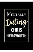 Mentally Dating Chris Hemsworth