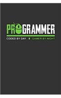 Programmer Code by Day Gamer by Night: Notebook - Dotgrid Journal - Writing Diary Book - Planer - Programmer, Gamer, CSS, Gaming, Day and Night, Java, HTML, Web Developer - Doted - perfec