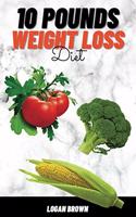 10 Pounds Weight Loss