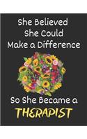 She Believed She Could Make a Difference So She Became a Therapist