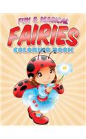 Fun & Magical Fairies Coloring Book