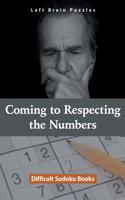Coming to Respecting the Numbers: Difficult Sudoku Books