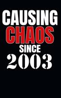 Causing Chaos Since 2003