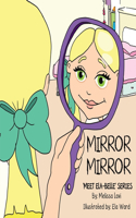 Mirror Mirror