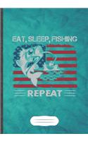 Eat Sleep Fishing Repeat