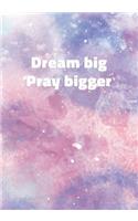 Dream Big Pray Bigger: Notebook with Inspirational and Motivational Quote on Pastel Marble Cover (Pink, Blue, Purple). College Ruled (Lined) Journal for Notes, Diary, Writ