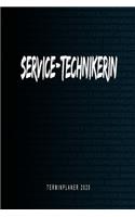 Service-Technikerin - Terminplaner 2020: Kalender und Organisator für Service-Technikerin. Terminkalender, Taschenkalender, Wochenplaner, Jahresplaner, Kalender 2019 - 2020 zum Planen und O