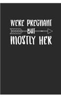 We're Pregnant
