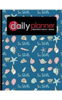 Daily Planner Appointment Book: (Daily Planner Appointment Book)