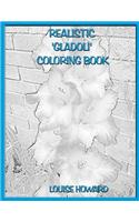 Realistic 'Gladoli' Coloring Book: (18 Realistic Flowers of the World Coloring Book)