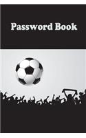 Password Book: Football Fans Crowd(40 Password Book)