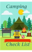 Camping Check List: Camping checklist pack list supplies book to check all gears for hiking trekking backpacking trips or outdoor adventures and also diary journal of t