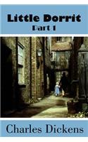 Little Dorrit Part 1 (Illustrated)