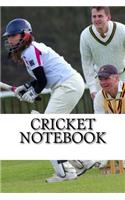 Cricket Notebook