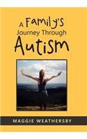 A Family's Journey Through Autism