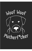 Woof Woof Motherf*cker