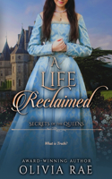 Life Reclaimed