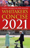 Whitaker's Concise 2021: Today's World in One Volume