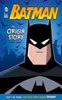 Batman: An Origin Story: (DC Super Heroes Origins)