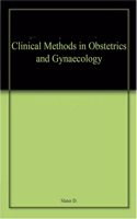 Clinical Methods In Obstetrics And Gynaecology