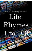 Life Rhymes 1 to 100
