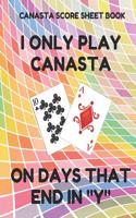 Canasta Score Sheet Book: Scorebook of 100 Score Sheet Pages for Canasta Games (Includes Both American and Classic Rules), 8.5 by 11 Inches, Funny Days Colorful Cover