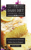 Complete Dash Diet Cooking Plan
