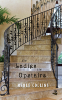 Ladies Are Upstairs