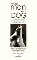 When Man Meets Dog