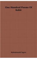 One Hundred Poems Of Kabir