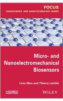Micro-and Nanoelectromechanical Biosensors