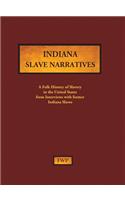 Indiana Slave Narratives