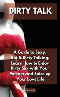 Dirty Talk