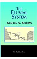 Fluvial System