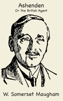 Ashenden or the British Agent